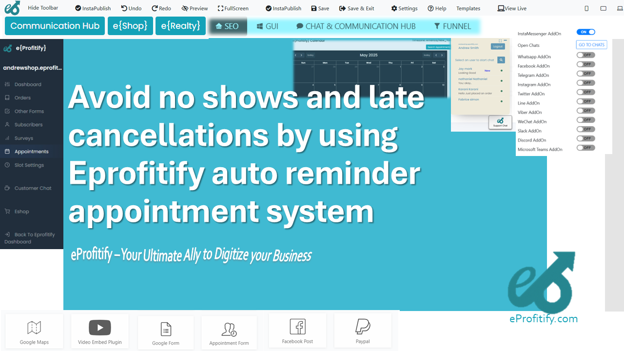 Avoid no shows and late cancellations by using Eprofitify auto reminder appointment system